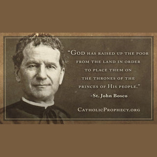 Prophecy of Saint John Bosco - Catholic Gifts