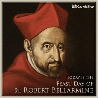 Today is the feast day of St. Robert Bellarmine - Catholic Gifts