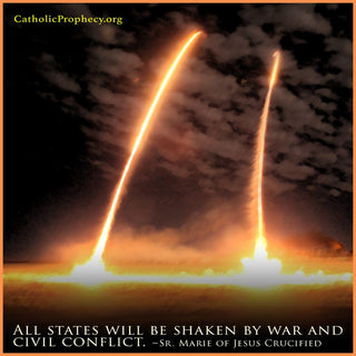 Prophecy of Sr. Marie of Jesus Crucified - Catholic Gifts
