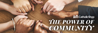 The Power of Community in Our Faith Journey - Religious Gifts