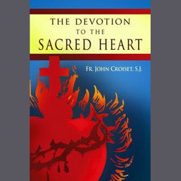 Devotion To The Sacred Heart Of Jesus