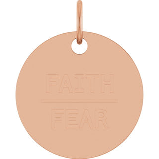 14K Rose Faith Over Fear Disc Pendant