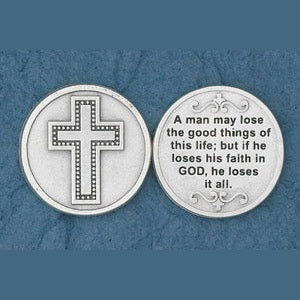 25-Pack - A man may lose the good things of this life - Silver Plated