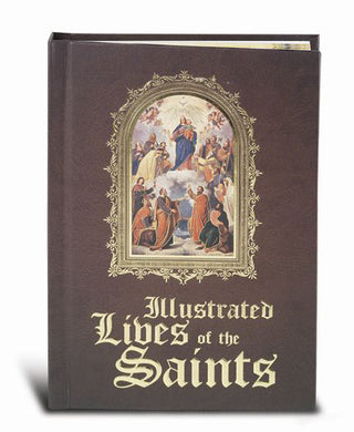 Illustrated Lives Of The Saints Book