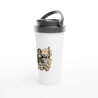St. Joan of Arc 'Born to Do This' Travel Mug - view 3