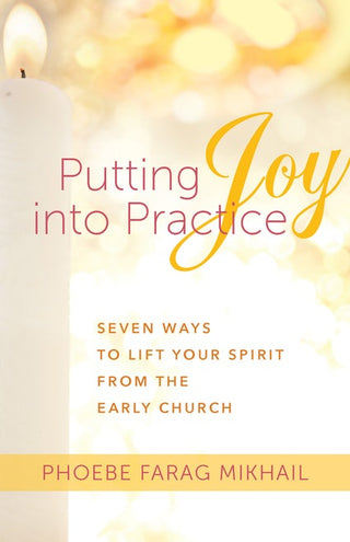 Putting Joy Into Practice 