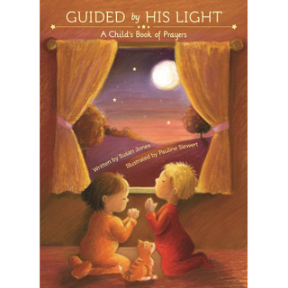 Guided by His Light: A Child's Bedtime Prayer Book