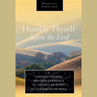 Humble Thyself Before the Lord