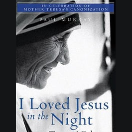 I Loved Jesus in the Night