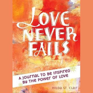 Love Never Fails