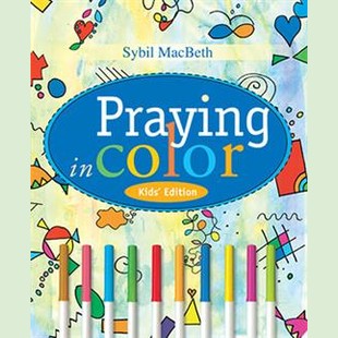Praying in Color - Kid's Edition
