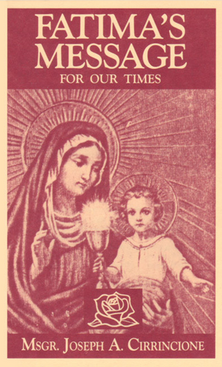 Fatima's Message for Our Times