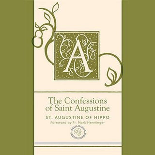 The Confessions of Saint Augustine