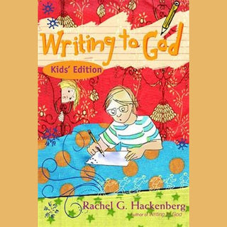Writing to God - Kid's Edition