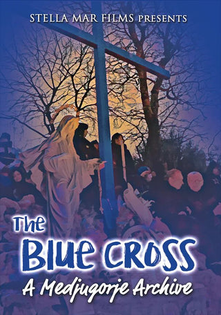 The Blue Cross: A Medjugorje Archive DVD - main product image | CatholicShop.com