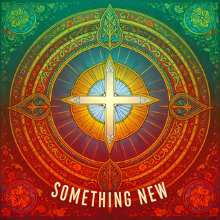 Something New | Digital Album - Catholic.fm - main product image | CatholicShop.com
