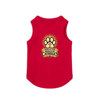 Made by God, Spoiled by Catholics Dog Tank - Red