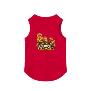 Lead Us Not Into Squirrels Dog Tank - Red