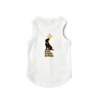 Sit, Stay, Pray Dog Tank - White
